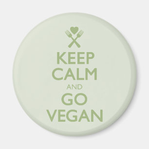 Behalten Sie Ruhe, vegan zu gehen Magnet