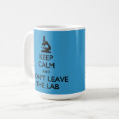 Behalten Sie Ruhe verlassen nicht die Kaffeetasse (Vorderseite Links)