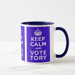 Behalten Sie Ruheund AbstimmungTory ~ politisches Tasse