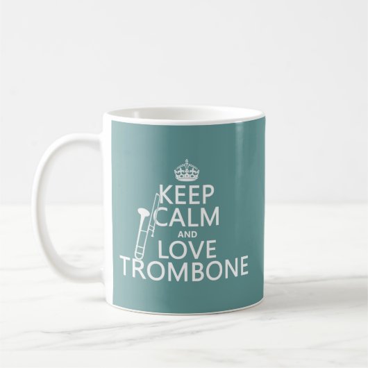 Behalten Sie Ruheund LiebeTrombone (irgendeine Kaffeetasse (Links)