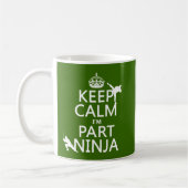 Behalten Sie ruhig ich ist Teil Ninja (in Kaffeetasse (Links)
