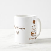 Behalten Sie ruhig - PflegeMama-Griff ES Kaffeetasse (VorderseiteRechts)