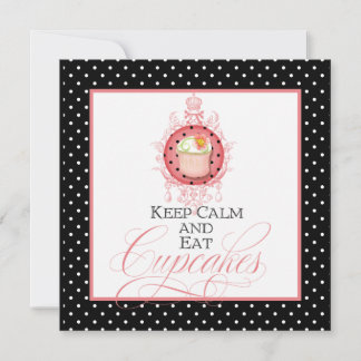 Behalten Sie ruhig u. essen Sie kleine Kuchen - Einladung