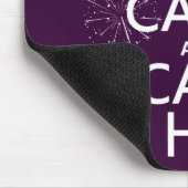 Behalten Sie ruhig und Anruf Stunde (irgendeine Mousepad (Ecke)