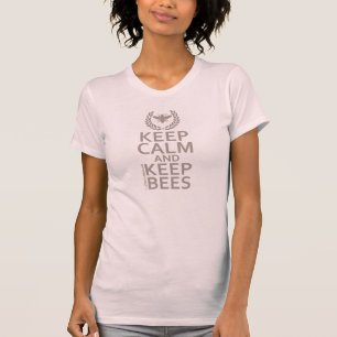 BEHALTEN Sie RUHIG und BEHALTEN Sie BIENEN T-Shirt