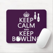 Behalten Sie ruhig und behalten Sie Bowling - alle Mousepad (Mit Mouse)