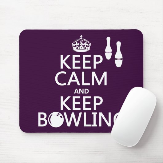 Behalten Sie ruhig und behalten Sie Bowling - alle Mousepad (Mit Mouse)