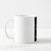 Behalten Sie ruhig und behalten Sie Tarantulas Kaffeetasse (Links)