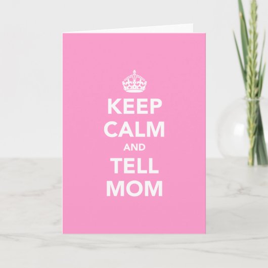 Behalten Sie ruhig und erklären Sie Mama Karte (Vorderseite)