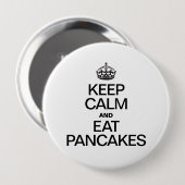 BEHALTEN SIE RUHIG UND ESSEN SIE PFANNKUCHEN BUTTON (Vorne & Hinten)