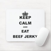 BEHALTEN SIE RUHIG UND ESSEN SIE TROCKENFLEISCH MOUSEPAD (Mit Mouse)