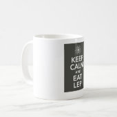 BEHALTEN SIE RUHIG UND ESSEN SIE VERZEICHNIS DER KAFFEETASSE (Vorderseite Links)