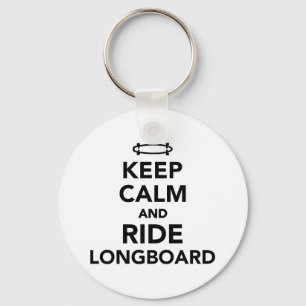 Behalten Sie ruhig und Fahrt Longboard Schlüsselanhänger