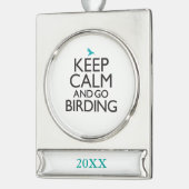 Behalten Sie ruhig und gehen Sie Vogelbeobachtung Banner-Ornament Silber (Links)