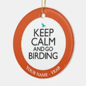 Behalten Sie ruhig und gehen Sie Vogelbeobachtung Keramik Ornament (Links)