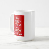 BEHALTEN SIE RUHIG UND GENIESSEN SIE WEIHNACHTEN KAFFEETASSE (Vorderseite Links)