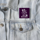 Behalten Sie ruhig und kaufen Sie Bücher (in Button (Beispiel)