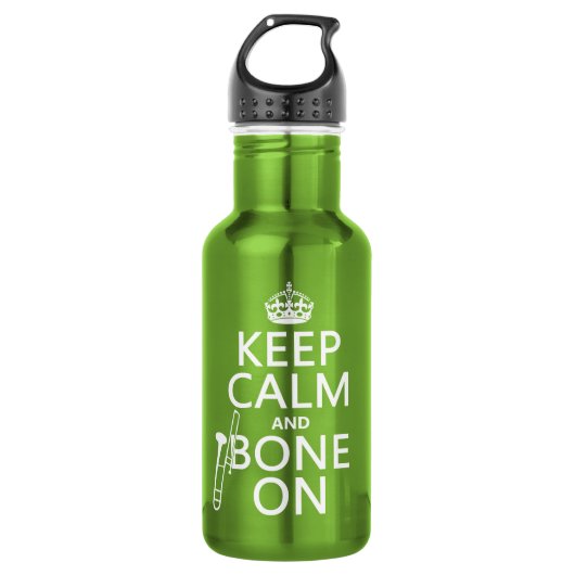 Behalten Sie ruhig und 'Knochen auf (Trombone - Edelstahlflasche (Vorderseite)