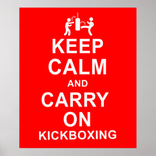 Behalten Sie ruhig und machen Sie Kickboxing Poster