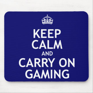 Behalten Sie ruhig und machen Sie Spiel weiter Mousepad
