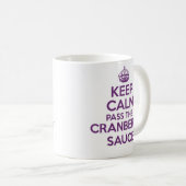 Behalten Sie ruhig und machen Sie Tasse - (VorderseiteRechts)