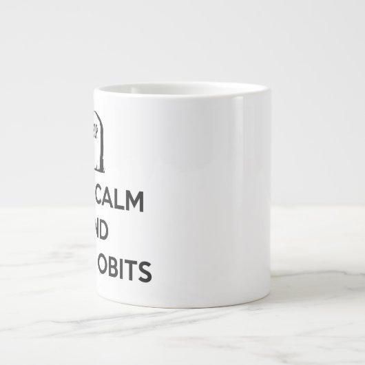 Behalten Sie ruhig und schreiben Sie Obits Tasse (Vorderseite)