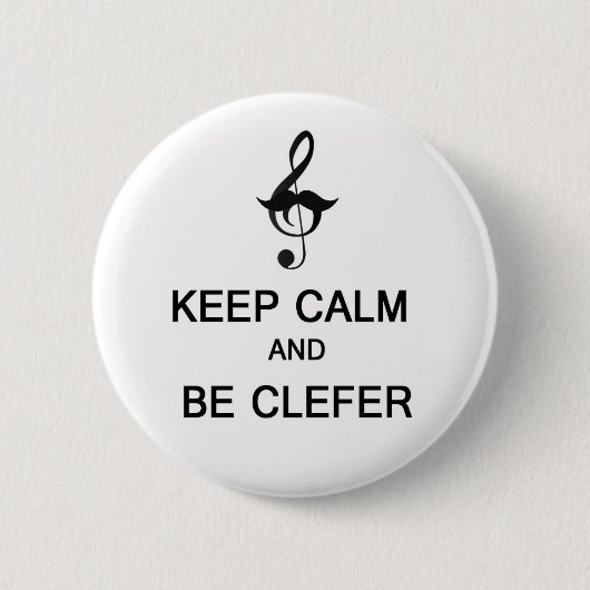 Behalten Sie ruhig und seien Sie clefer Button (Vorderseite)