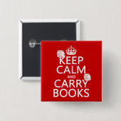 Behalten Sie ruhig und tragen Sie Bücher (in Button (Vorne & Hinten)