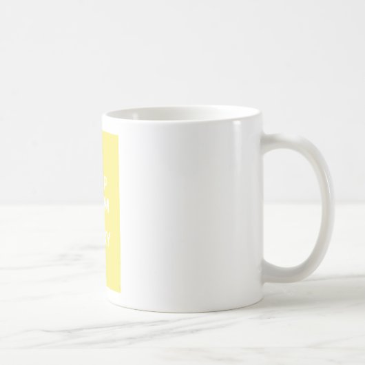 Behalten Sie ruhig und tragen Sie On_MUG_LEMON Kaffeetasse (Rechts)