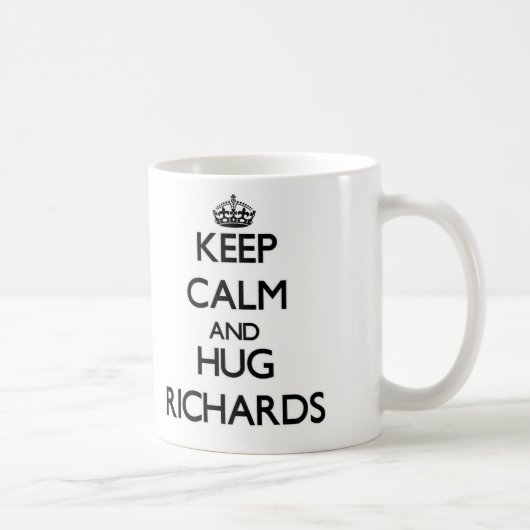 Behalten Sie ruhig und Umarmung Richards Kaffeetasse (Rechts)