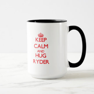Behalten Sie ruhig und Umarmung Ryder Tasse