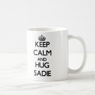Behalten Sie ruhig und UMARMUNG Sadie Kaffeetasse