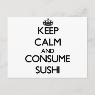 Behalten Sie ruhig und verbrauchen Sie Sushi Postkarte