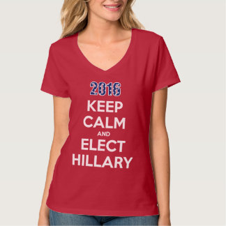 Behalten Sie ruhig und wählen Sie HillaryT - Shirt