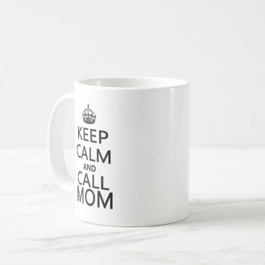Behalten Sie ruhige und Anruf-Mama Kaffeetasse (Vorderseite Links)