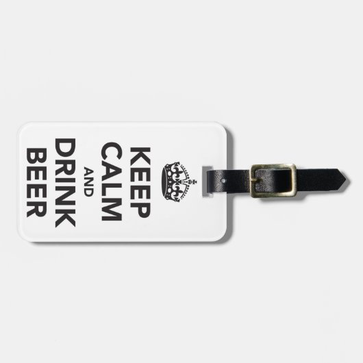 Behalten Sie ruhige und Getränk-Bier-Phrase Gepäckanhänger (Vorderseite horizontal)