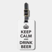 Behalten Sie ruhige und Getränk-Bier-Phrase Gepäckanhänger (Vorderseite vertikal)