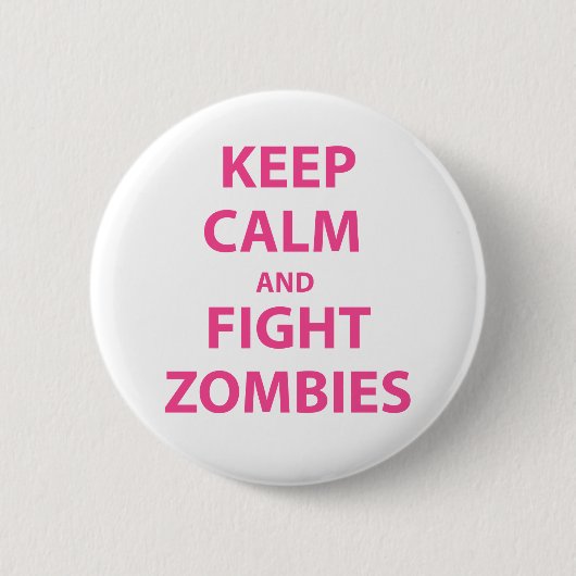 Behalten Sie ruhige und Kampf-Zombies Button (Vorderseite)