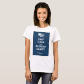 BEHALTEN SIE RUHIGE UND T-Shirt (Vorne ganz)