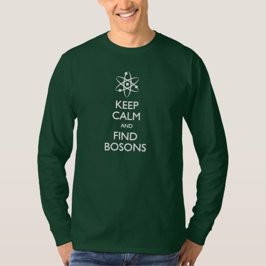 Behalten Sie ruhigen Entdeckungbosons-T - Shirt (Vorderseite)