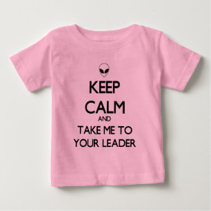 Behalten Sie ruhigen Führer Baby T-shirt