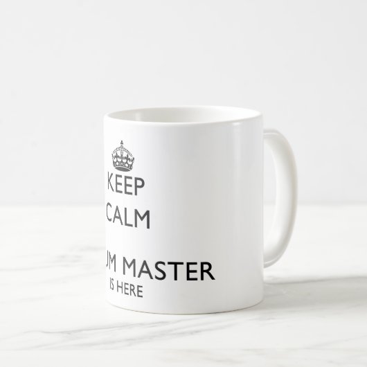 Behalten Sie ruhigen Scrum-Meister ist hier Kaffeetasse (VorderseiteRechts)