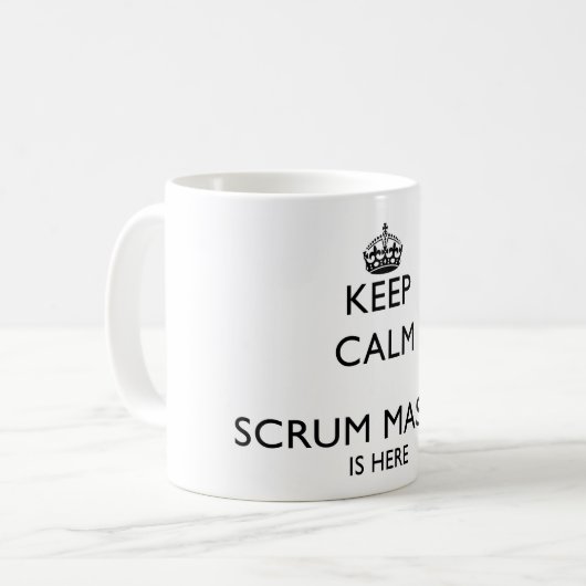 Behalten Sie ruhigen Scrum-Meister ist hier Kaffeetasse (Vorderseite Links)