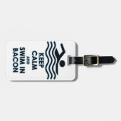 Behalten Sie ruhigen Swim im Speck Gepäckanhänger (Vorderseite horizontal)