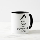 Behalten Sie ruhigen und abwärts Hund Tasse (VorderseiteRechts)