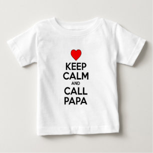 Behalten Sie ruhiger und Anruf-Papa Baby T-shirt
