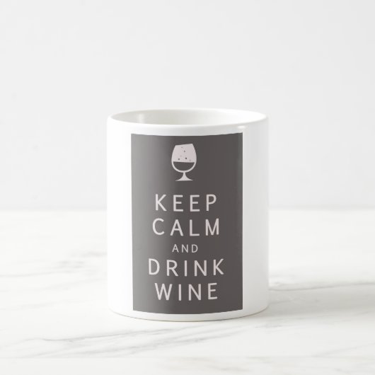 Behalten Sie ruhiger und Getränk-Wein Kaffeetasse (Mittel)