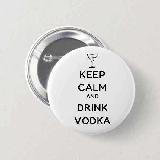 Behalten Sie ruhiger und Getränk-Wodka Button (Vorne & Hinten)