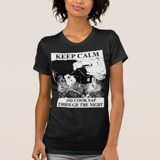 Behalten Sie ruhiger und Kochsaft durch die Nacht T-Shirt