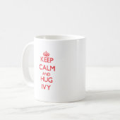 Behalten Sie ruhiger und Umarmungs-Efeu Kaffeetasse (Vorderseite Links)